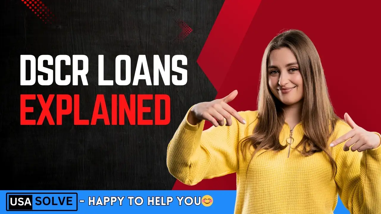 DSCR Loans Explained